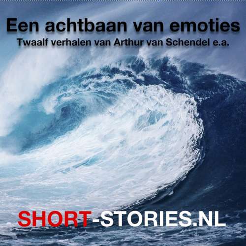 Cover von Arthur van Schendel - Een achtbaan van emoties