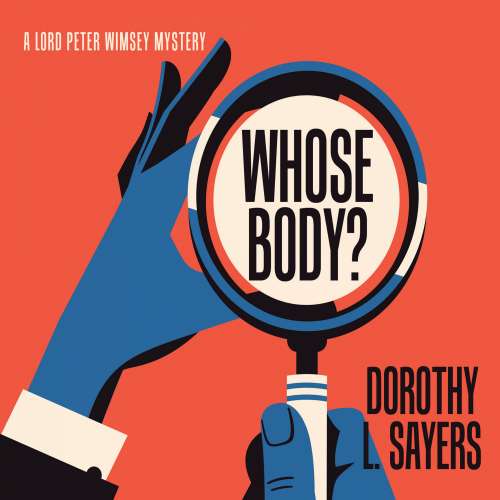 Cover von Dorothy L. Sayers - Lord Peter Wimsey - Book 1 - Whose Body?