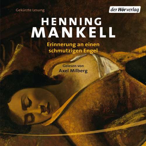 Cover von Henning Mankell - Erinnerung an einen schmutzigen Engel