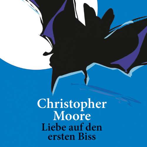 Cover von Christopher Moore - Liebe auf den ersten Biss