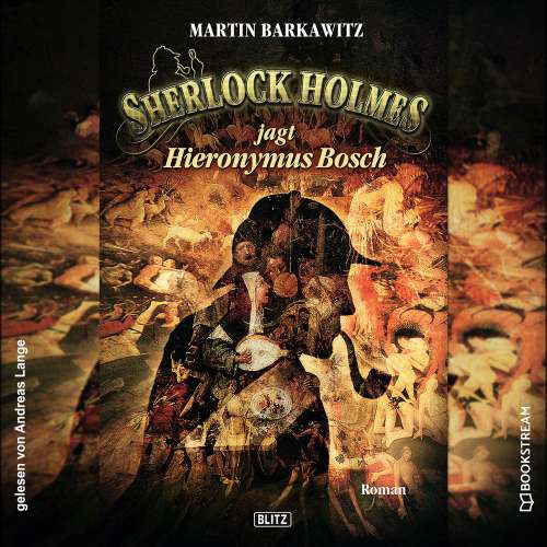 Cover von Arthur Conan Doyle - Sherlock Holmes - Die neuen Romane - Band 65 - Sherlock Holmes jagt Hieronymus Bosch
