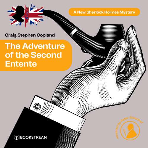 Cover von Sir Arthur Conan Doyle - A New Sherlock Holmes Mystery - Episode 40 - The Adventure of the Second Entente