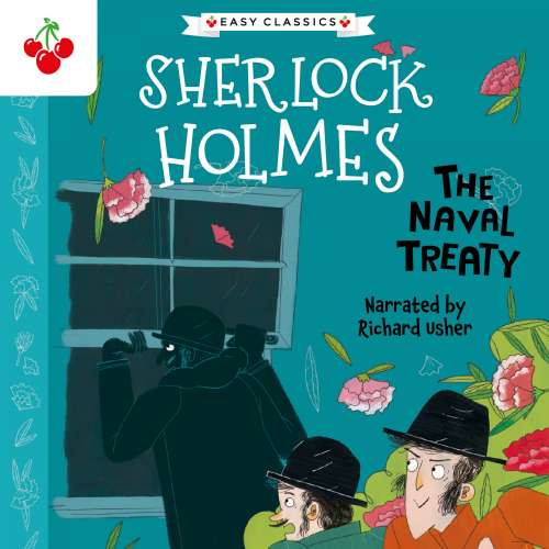 Cover von Sir Arthur Conan Doyle - The Sherlock Holmes Children's Collection: Shadows, Secrets and Stolen Treasure (Easy Classics) - Season 1 - The Naval Treaty