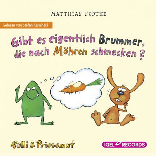 Cover von Matthias Sodtke - Nulli & Priesemut - Gibt es eigentlich Brummer, die nach Möhren schmecken?