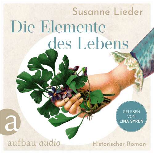 Cover von Susanne Lieder - Die Elemente des Lebens - Mélanie lebt für die Heilkunst, in Samuel Hahnemann findet sie die Liebe