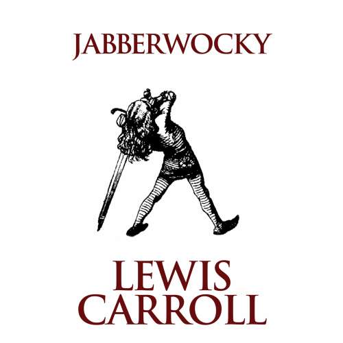 Cover von Lewis Carroll - Jabberwocky