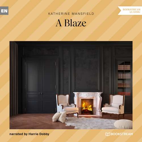 Cover von Katherine Mansfield - A Blaze