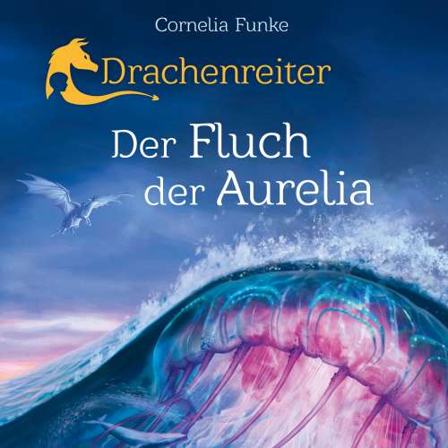 Cover von Cornelia Funke - Drachenreiter - Der Fluch der Aurelia