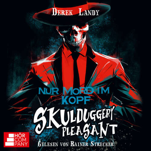 Cover von Derek Landy - Skulduggery Pleasant - Teil 16 - Nur Mord im Kopf