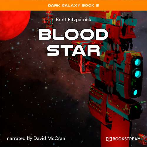 Cover von Brett Fitzpatrick - Dark Galaxy Book - Book 5 - Blood Star