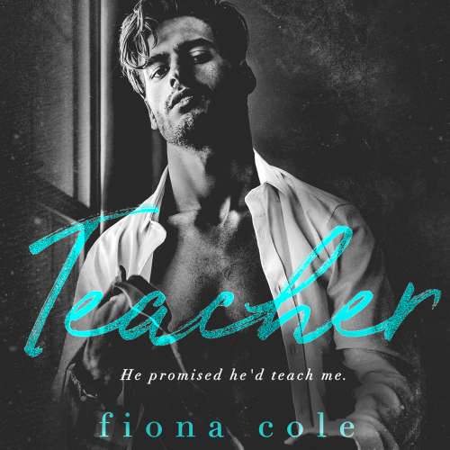 Cover von Fiona Cole - Voyeur - Book 6 - Teacher