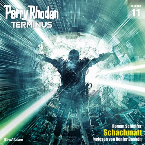 Cover von Roman Schleifer - Perry Rhodan - Terminus 11 - Schachmatt