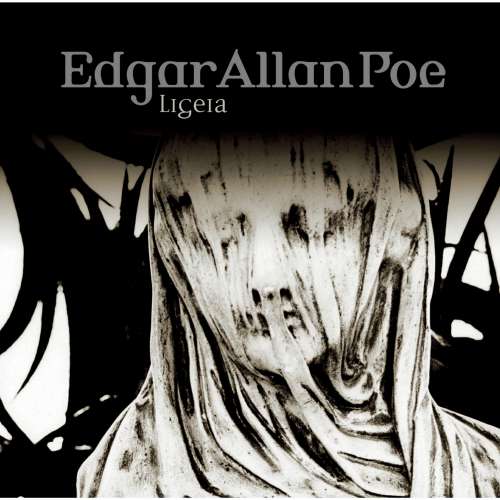 Cover von Edgar Allan Poe - Edgar Allan Poe - Folge 34 - Ligeia