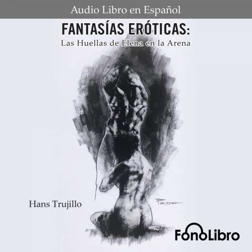 Cover von Hans Trujillo - Fantasías Eróticas. Las Huellas de Elena en la Arena