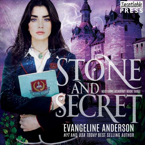 Cover von Evangeline Anderson - Nocturne Academy - Book 3 - Stone and Secret