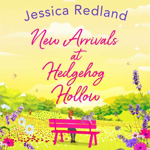 Cover von Jessica Redland - Hedgehog Hollow - Book 2 - New Arrivals at Hedgehog Hollow