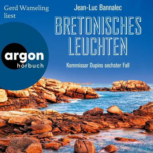 Cover von Jean-Luc Bannalec - Kommissar Dupin ermittelt - Band 6 - Bretonisches Leuchten - Kommissar Dupins sechster Fall