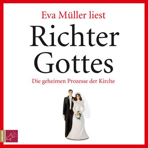 Cover von Eva Müller - Richter Gottes - Die geheimen Prozesse der Kirche