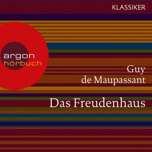 Cover von Guy de Maupassant - Das Freudenhaus