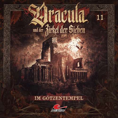 Cover von Dracula und der Zirkel der Sieben - Folge 11 - Im Götzentempel