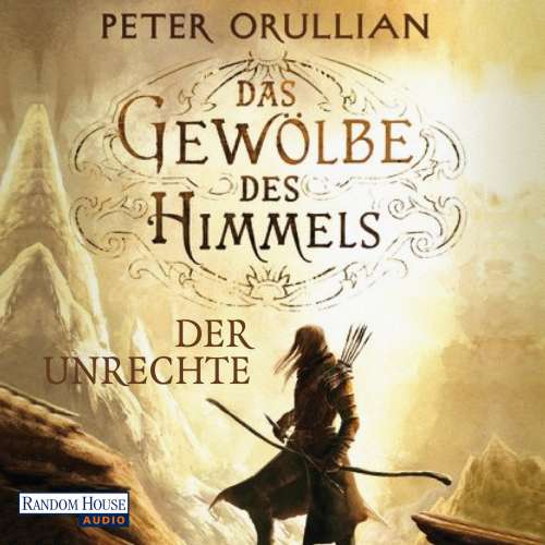 Cover von Peter Orullian - Das Gewölbe des Himmels 2 - Der Unrechte