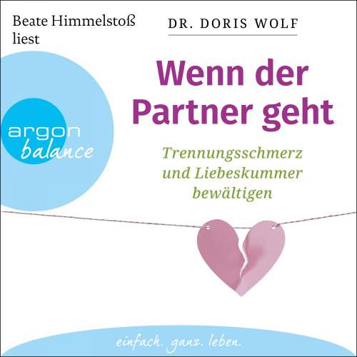 Cover von Doris Wolf - Wenn der Partner geht - Trennungsschmerz und Liebeskummer bewältigen