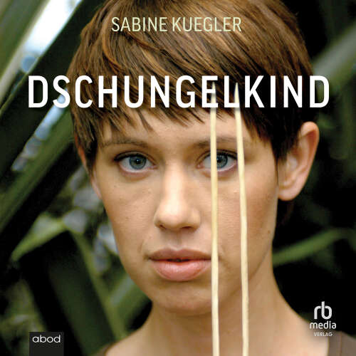 Cover - Sabine Kuegler - Dschungelkind