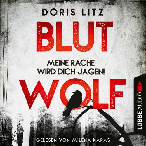 Cover von Blutwolf - Blutwolf - Meine Rache wird dich jagen!