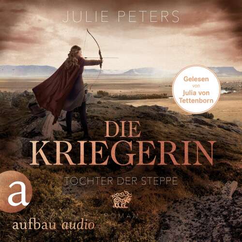 Cover von Julie Peters - Kämpferische Frauen der Antike - Band 2 - Die Kriegerin - Tochter der Steppe