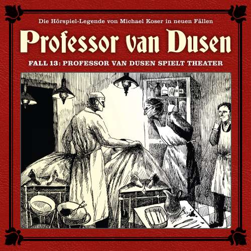 Cover von Professor van Dusen - Fall 13 - Professor van Dusen spielt Theater