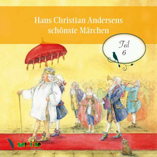 Cover von Hans Christian Andersen - Hans Christian Andersens schönste Märchen - Teil 6