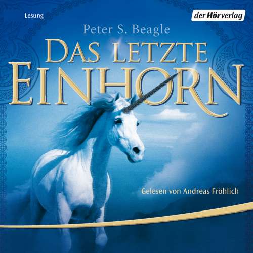 Cover von Peter S. Beagle - Das letzte Einhorn