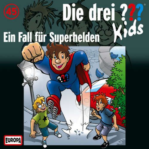 Cover von Die drei ??? Kids - 045/Ein Fall für Superhelden