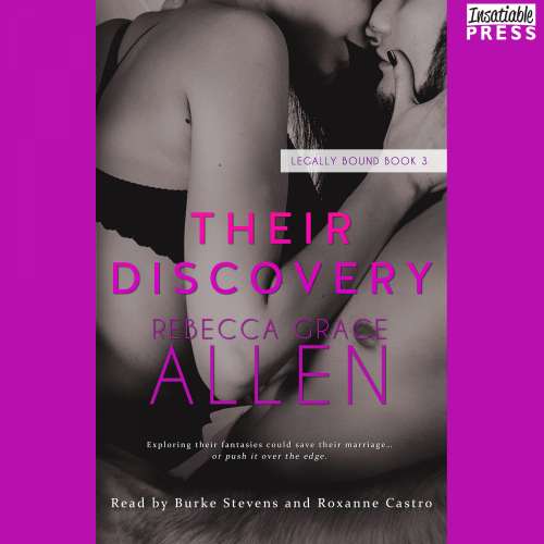 Cover von Rebecca Grace Allen - Legally Bound - Book 3 - Their Discovery