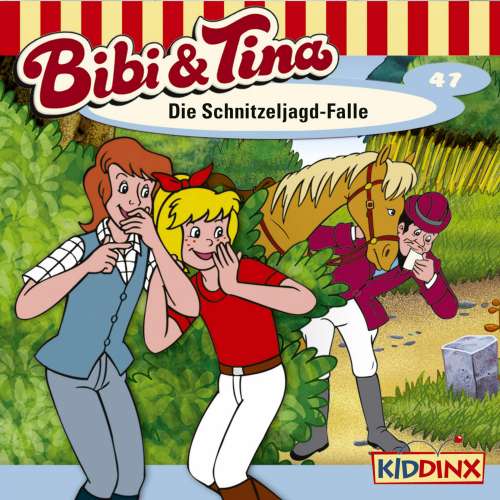 Cover von Bibi & Tina -  Folge 47 - Die Schnitzeljagd-Falle