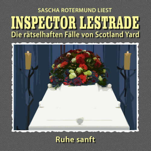 Cover von Inspector Lestrade - Die rätselhaften Fälle von Scotland Yard, Folge 11: Ruhe sanft