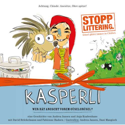 Cover von Kasperli - Wer hät Angscht vorem Güselgrüsel?