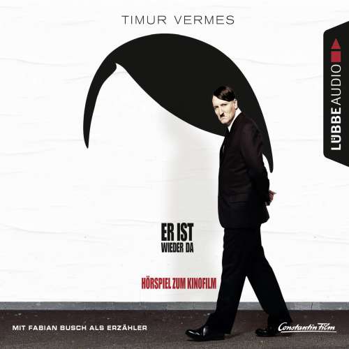 Cover von Timur Vermes - Er ist wieder da - Das Hörspiel zum Kinofilm