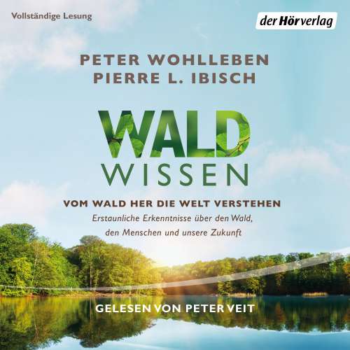 Cover von Peter Wohlleben - Waldwissen - Vom Wald her die Welt verstehen