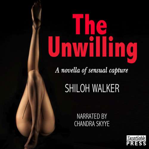 Cover von Shiloh Walker - The Unwilling