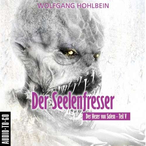 Cover von Wolfgang Hohlbein - Der Hexer von Salem 5 - Der Seelenfresser