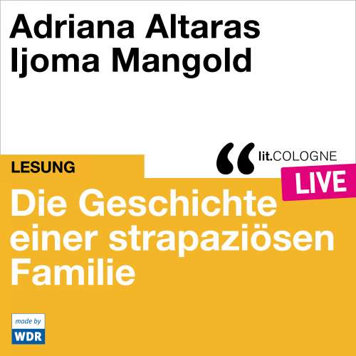 Cover von Adriana Altaras - Die Geschichte einer strapaziösen Familie - lit.COLOGNE live