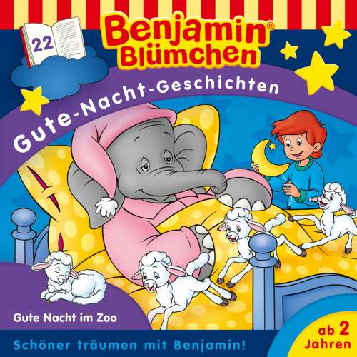 Cover von Benjamin Blümchen -  Folge 22 - Gute Nacht im Zoo