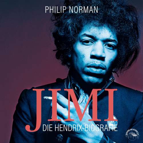 Cover von Philip Norman - Jimi - Die Hendrix-Biografie