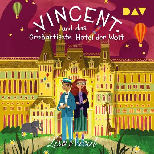 Cover von Lisa Nicol - Vincent und das Großartigste Hotel der Welt