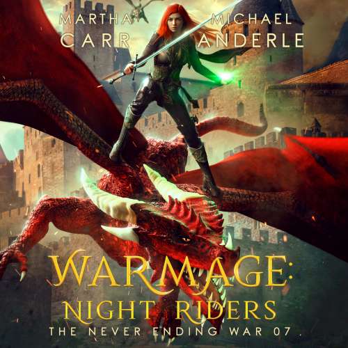 Cover von Martha Carr - The Never Ending War - Book 7 - WarMage: Night Riders