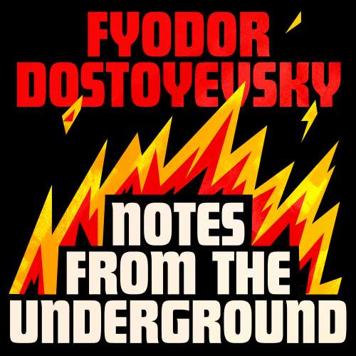 Cover von Fyodor Dostoyevsky - Notes from the Underground