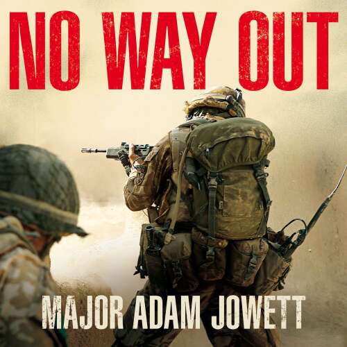 Cover von Adam Jowett - No Way Out - The Searing True Story of Men Under Siege