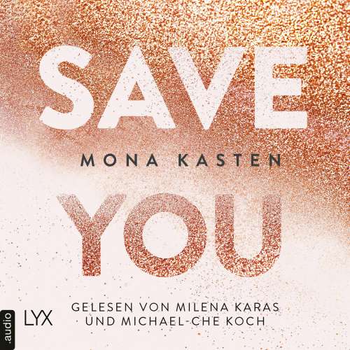 Cover von Mona Kasten - Maxton Hall Reihe - Band 2 - Save You