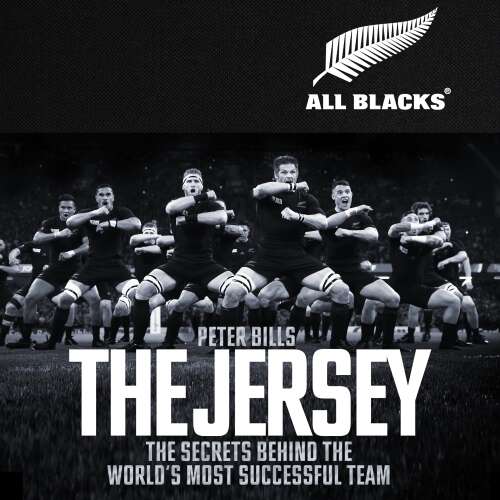 Cover von Peter Bills - The Jersey - The All Blacks: The Secrets Behind the World's Most Successful Team